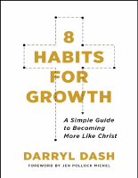 8 Habits for Growth_ A Simple Guide to Bec - Darryl Dash (1).epub